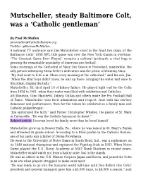 Mutscheller, Steady Baltimore Colt, Was a 'Catholic Gentleman'