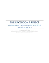 The Facebook Project Performance and Construction of Digital Identity