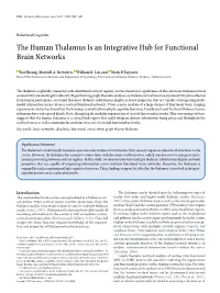 The Human Thalamus Is an Integrative Hub for Functional Brain Networks