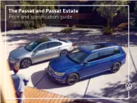 The Passat and Passat Estate Price and Specification Guide Effective from 3.8.2021