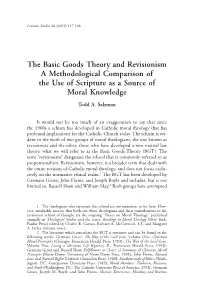 The Basic Goods Theory and Revisionism a Methodological Comparison of the Use of Scripture As a Source of Moral Knowledge Todd A