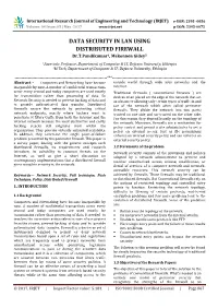 DATA SECURITY in LAN USING DISTRIBUTED FIREWALL Dr.T.Pandikumar1, Mekonnen Gidey2