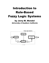 Introduction to Rule-Based Fuzzy Logic Systems