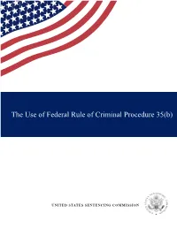The Use of Federal Rule of Criminal Procedure 35(B)