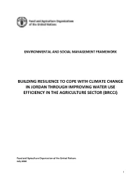 Building Resilience to Cope with Climate Change in Jordan Through Improving Water Use Efficiency in the Agriculture Sector (Brccj)