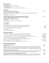 Education Languages Additional Studies Professional Experience