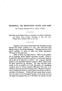 Eugenics: Its Definition, Scope and Aims