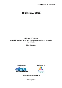 Specification for Digital Terrestrial Television Broadcast Service Receiver
