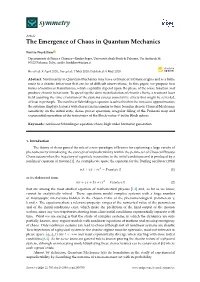 The Emergence of Chaos in Quantum Mechanics
