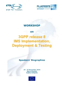 3GPP Release 8 IMS Implementation, Deployment & Testing