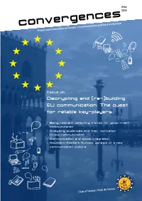 Decrypting and [Re-]Building EU Communication: the Quest for Reliable Key-Players