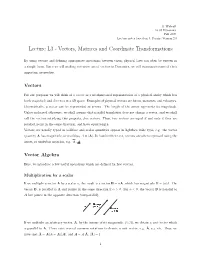 Vectors, Matrices and Coordinate Transformations
