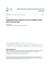 Fatally Enjoy'd: Rape, Resilience, and the Accessibility in Aphra Behn's