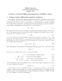 Lecture Notes and Exercises for PDE and Hilbert Spaces