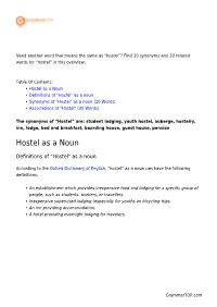 Synonyms and Related Words. What Is Another Word for HOSTEL?