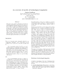 An Overview of Models of Technological Singularity
