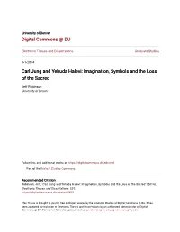 Carl Jung and Yehuda Halevi: Imagination, Symbols and the Loss of the Sacred