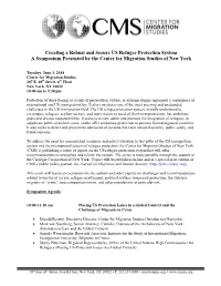 Creating a Robust and Secure US Refugee Protection System a Symposium Presented by the Center for Migration Studies of New York