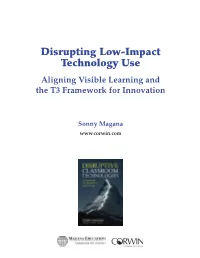 Disrupting Low-Impact Technology Use Aligning Visible Learning and the T3 Framework for Innovation