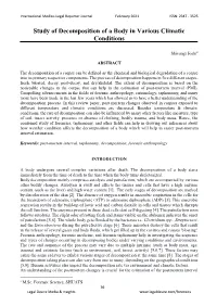 Study of Decomposition of a Body in Various Climatic Conditions