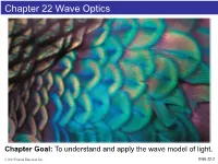 Chapter 22 Wave Optics
