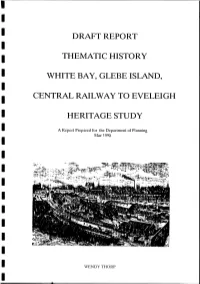 Draft Report Thematic History White Bay, Glebe Island, Central Railway To