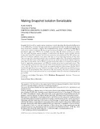 Making Snapshot Isolation Serializable