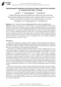Spatiotemporal Variations of Land Use Change in Recent Four Decades in a Typical Oasis City——Urumqi LIU Bin 1, 2, 3, A
