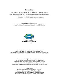 The Ninth Workshop of OMISAR (WOM-9) on the Application and Networking of Satellite Data November 1-3, 2002, Ho Chi Minh City, Vietnam