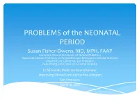 PROBLEMS of the NEONATAL PERIOD