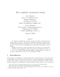 The Complexity of Planarity Testing∗
