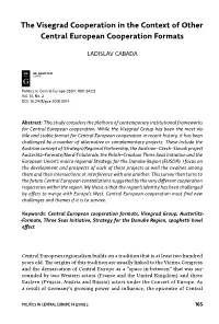 The Visegrad Cooperation in the Context of Other Central European Cooperation Formats