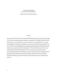 Tulsa Community College Concurrent Enrollment Programs Excelerate Pilot Project: Final Analysis Abstract This Report Presents A