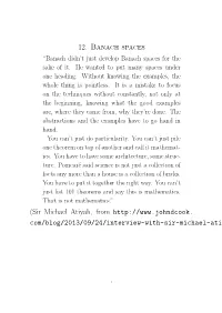 12. Banach Spaces (Sir Michael Atiyah, from Com