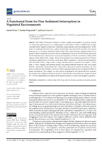 A Functional Form for Fine Sediment Interception in Vegetated Environments