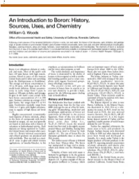 An Introduction to Boron: History, Sources, Uses, and Chemistry William G