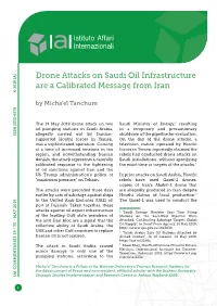 Drone Attacks on Saudi Oil Infrastructure Are a Calibrated Message from Iran