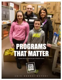 PROGRAMS THAT MATTER Together We Can Solve Hunger in Northern Illinois
