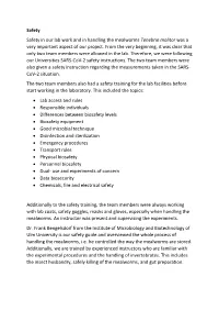 Safety Safety in Our Lab Work and in Handling the Mealworms Tenebrio Molitor Was a Very Important Aspect of Our Project
