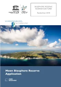 Moen Biosphere Reserve Application
