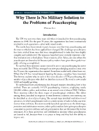 Why There Is No Military Solution to the Problems of Peacekeeping