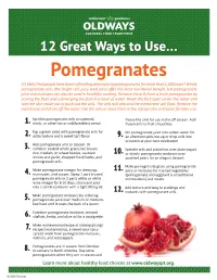 12 Great Ways to Use Pomegranates