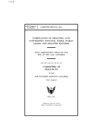 Compilation of Selected Acts Concerning National Parks, Public Lands, and Related Matters