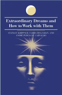 Extraordinary Dreams and How to Work with Them Ķ