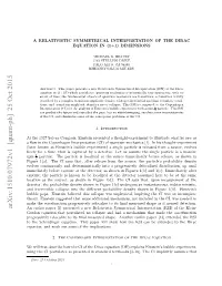 A Relativistic Symmetrical Interpretation of the Dirac Equation in (1+1) Dimensions