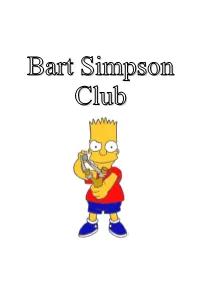 Bart Simpson Club 2020-03-04 the System Played by Mika Salomaa – Pekka Viitasalo V 5.0