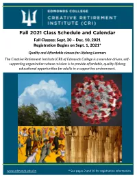 Fall 2021 Class Schedule and Calendar Fall Classes: Sept