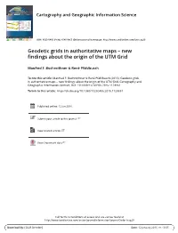 Geodetic Grids in Authoritative Maps – New Findings About the Origin of the UTM Grid