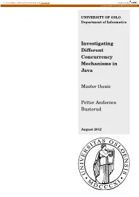 Investigating Different Concurrency Mechanisms in Java Master Thesis