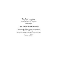 The Cecil Language Speciﬁcation and Rationale Version 3.2